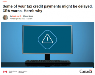 加拿大税务局提醒：报税福利和抵免支付延迟！留学生如何报税？